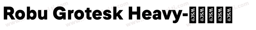 Robu Grotesk Heavy字体转换